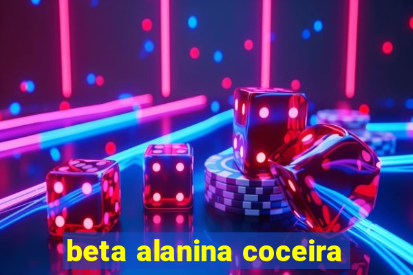 beta alanina coceira